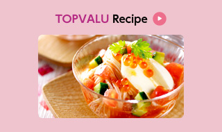 TOPVALU Recipe